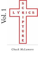 Scripture Lyrics Vol. 1 154273536X Book Cover