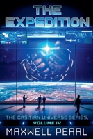 Expedition : Casitian Universe Series, Book IV 1737725177 Book Cover