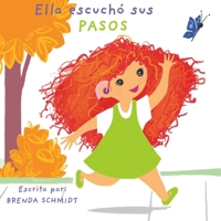 Ella escucho sus pasos (Spanish Edition) B0H2DGJB3P Book Cover