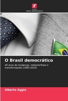 O Brasil democrático (Portuguese Edition) 6630298284 Book Cover