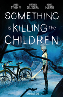 Something Is Killing the Children Omnibus Vol. 1 SC B0DQWYLNF1 Book Cover