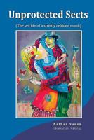 Unprotected Sects: 1989442048 Book Cover