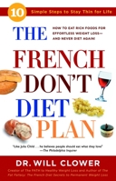 The French Don't Diet Plan: 10 Simple Steps to Stay Thin for Life 0307336514 Book Cover