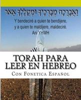 Tanaj Para Leer En Hebreo: Con Paleo Hebreo, Hebreo Ashuri, Espa�ol 1517583349 Book Cover