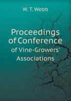 Proceedings of Conference of Vine-Growers' Associations 5518671768 Book Cover