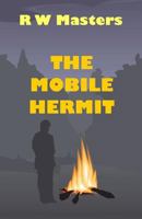 The Mobile Hermit 1490531122 Book Cover