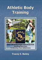 Athletic Body Training 1453516786 Book Cover
