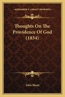 Thoughts On The Providence Of God (1834) 1437351980 Book Cover