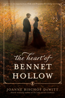 The Heart of Bennet Hollow B0DYYP4QZY Book Cover