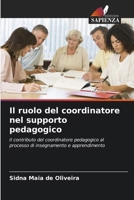 Il ruolo del coordinatore nel supporto pedagogico (Italian Edition) 6208229855 Book Cover