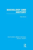 Sociology and history 1138982482 Book Cover