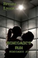 Renegade's Run 1946004030 Book Cover