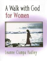 A Walk with God for Women 0687053927 Book Cover