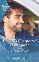The Vet's Unexpected Houseguest 1335409343 Book Cover