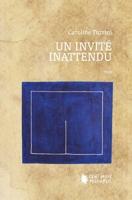 Un invité inattendu 2850713333 Book Cover