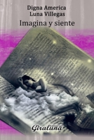 Imagina y siente: Poesía B09Q1YFTVN Book Cover