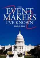 The Event Makers I've Known 1475947933 Book Cover