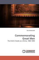 Commemorating Great Men 383830893X Book Cover