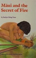Maui and the Secret of Fire 082481391X Book Cover