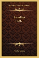Paradiset (1907) 1165664488 Book Cover