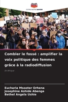 Combler le fossé: amplifier la voix politique des femmes grâce à la radiodiffusion (French Edition) 6208144795 Book Cover