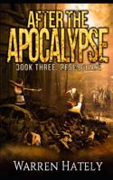 After the Apocalypse Book 3 Resurgence: a zombie apocalypse political action thriller 1095215817 Book Cover