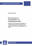 Berufsverbote Fuer Geschaeftsleiter Von Kapitalgesellschaften: Analyse Und Aenderungsvorschlaege Mit Rechtsvergleichender Wuerdigung Des Company Direc 3631573693 Book Cover