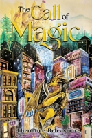 The Call of Magic 1763804240 Book Cover