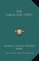 The Greek Epic 1165791056 Book Cover