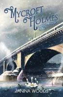 Mycroft Holmes and The Edinburgh Affair 1787053296 Book Cover