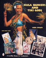Hula Dancers & Tiki Gods 0764312472 Book Cover