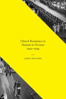 Church Resistance to Nazism in Norway, 1940-1945 0295994541 Book Cover