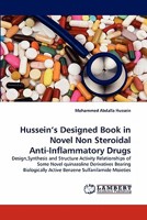 Hussein's Designed Book in Novel Non Steroidal Anti-Inflammatory Drugs 3844300007 Book Cover