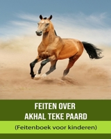 Fakta om Akhal Teke Häst (Faktabok för barn) B0BXNMTH16 Book Cover