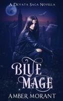 Blue Mage 1076953417 Book Cover