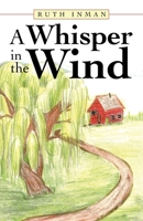 A Whisper in the Wind 1664214720 Book Cover