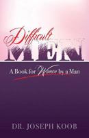 Difficult Men 0741496119 Book Cover