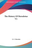 The History Of Herodotus V1 1162697318 Book Cover