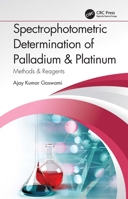 Spectrophotometric Determination of Palladium & Platinum 1032232463 Book Cover