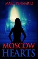 Moscow Hearts 1514866897 Book Cover