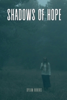 Shadows of Hope 1918122369 Book Cover