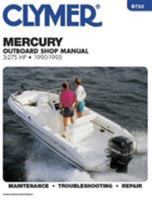 Mercury Outboard Shop Manual: 3-275 Hp : 1990-1993 0892875682 Book Cover