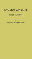 God, Man and State: Greek Concepts 0837128218 Book Cover