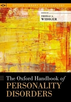 The Oxford Handbook of Personality Disorders 0199735018 Book Cover
