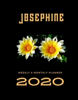 2020 Weekly & Monthly Planner: Josephine...This Beautiful Planner is for You-Reach Your Goals / Journal for Women & Teen Girls / Dreams Tracker & ... Agenda Schedule Organizer / 8,5 x 11 inch 167405386X Book Cover