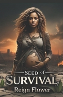 Seed of Survival B0DX3DVBN8 Book Cover