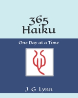 365 Haiku from the Heart : One Day at a Time 0615460739 Book Cover