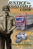 Justice for Constable Cook 1480998559 Book Cover