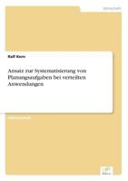 Ansatz Zur Systematisierung Von Planungsaufgaben Bei Verteilten Anwendungen 3838637003 Book Cover