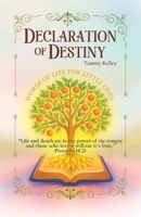 Declaration of Destiny: Words of Life for Little Ones B0GZJG8KCV Book Cover